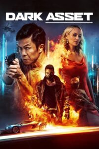 Dark Asset 2023 one on netflix