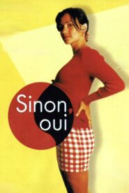 Sinon, oui 1997 one on netflix