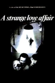A Strange Love Affair 1985 one on netflix