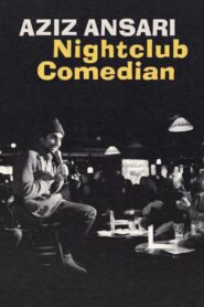 Aziz Ansari: Nightclub Comedian 2022 one on netflix
