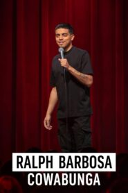 Ralph Barbosa: Cowabunga 2023 one on netflix