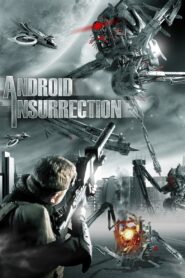 Android Insurrection 2012 one on netflix