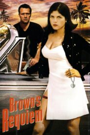 Brown’s Requiem 1998 one on netflix