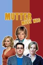 Mom’s Gotta Go 2012 one on netflix