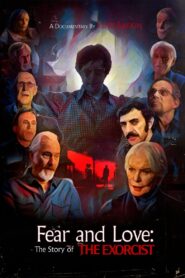 Fear and Love: The Story of The Exorcist 2024 one on netflix