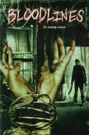 Bloodlines 2007 one on netflix