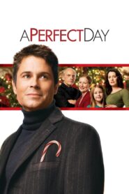 A Perfect Day 2006 one on netflix