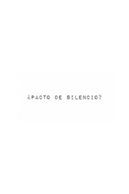 ¿Pacto de silencio? 2012 one on netflix