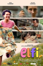 Elfi 2024 one on netflix