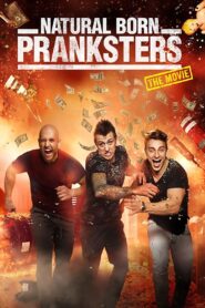 Natural Born Pranksters 2016 one on netflix