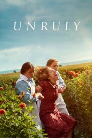 Unruly 2023 one on netflix