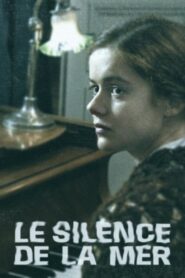 Silence of the Sea 2004 one on netflix