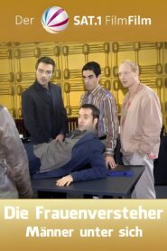 Die Frauenversteher – Männer unter sich 2002 one on netflix