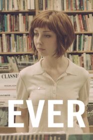 Ever 2014 one on netflix
