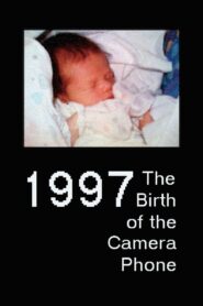 1997: The Birth of the Camera Phone 2017 one on netflix