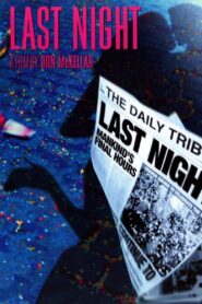 Last Night 1998 one on netflix