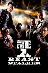 Beast Stalker 2008 one on netflix