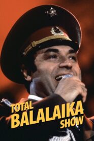 Total Balalaika Show 1994 one on netflix