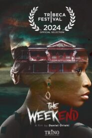The Weekend 2024 one on netflix