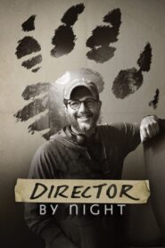 Director by Night 2022 one on netflix