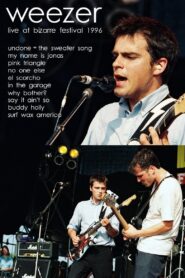 Weezer: Live at Bizarre Festival 1996 one on netflix
