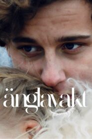Änglavakt 2021 one on netflix