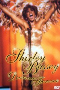 Shirley Bassey: Divas Are Forever 2000 one on netflix