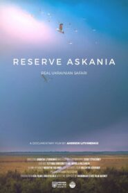 Askania Reserve 2019 one on netflix