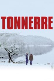 Tonnerre 2014 one on netflix