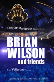 Brian Wilson and Friends – A Soundstage Special Event 2015 one on netflix