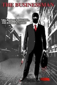 The Businessman 2014 one on netflix