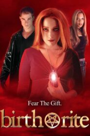 Birth Rite 2003 one on netflix