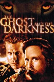 The Ghost and the Darkness 1996 one on netflix