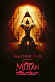 From Legend To Life: The Making of Mulan 1998 one on netflix