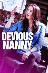 Devious Nanny 2018 one on netflix