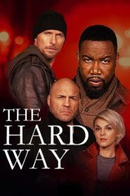 The Hard Way 2019 one on netflix