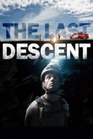 The Last Descent 2016 one on netflix