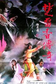 The Legend of Chu Liu Hsiang 1980 one on netflix