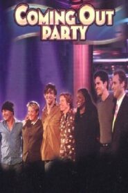 Coming Out Party 2003 one on netflix