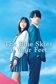 The Blue Skies at Your Feet 2022 one on netflix