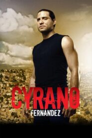 Cyrano Fernández 2007 one on netflix