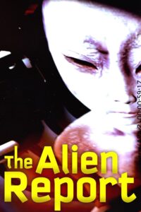 The Alien Report 2022 one on netflix
