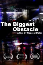 The Biggest Obstacle 2021 one on netflix