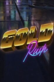 Gold Rush 2021 one on netflix