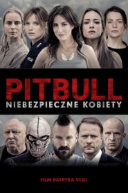 Pitbull: Tough Women 2016 one on netflix