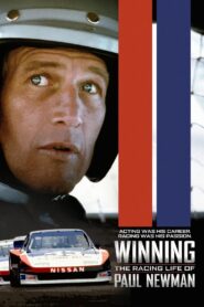 Winning: The Racing Life of Paul Newman 2015 one on netflix