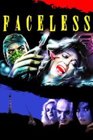Faceless 1988 one on netflix