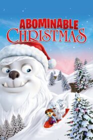 Abominable Christmas 2012 one on netflix
