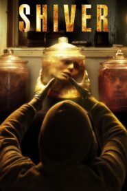 Shiver 2012 one on netflix