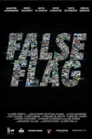 False Flag 2016 one on netflix